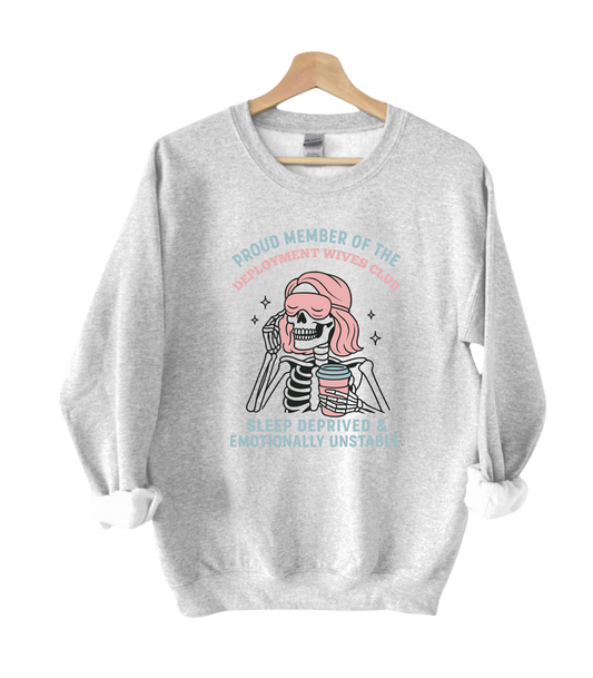 Deployment Wives Club Crewneck