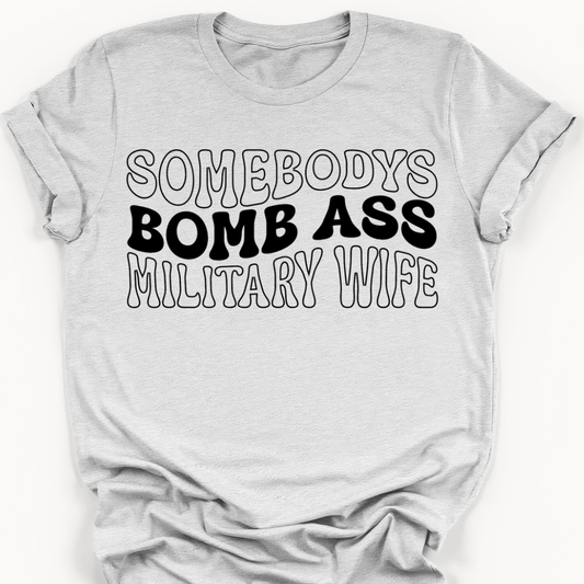 Bomb Ass Wife Tee
