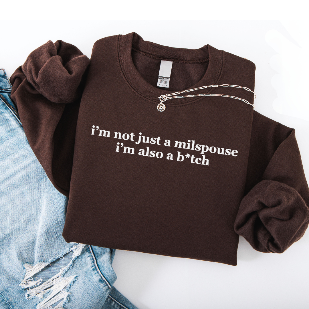 Also a B*tch Embroidered Crewneck