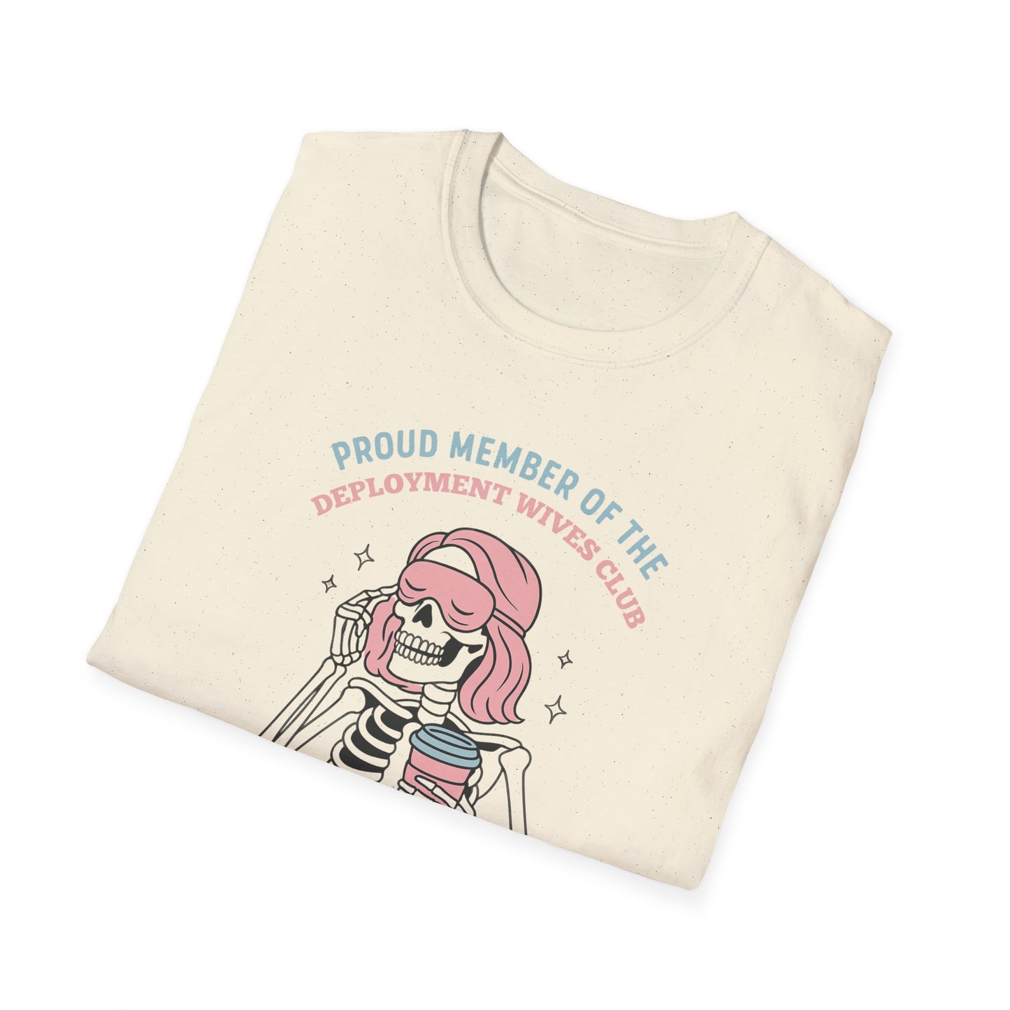 Deployment Wives Club Tee