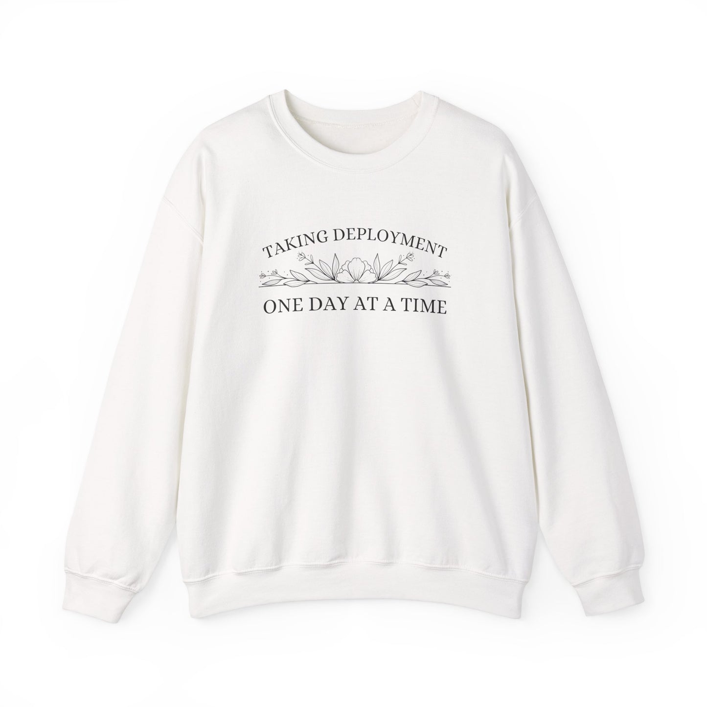 Deployment One Day at a Time Crewneck