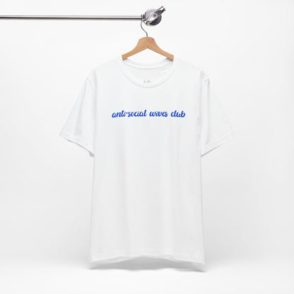 Anti Social Wives Club Tee