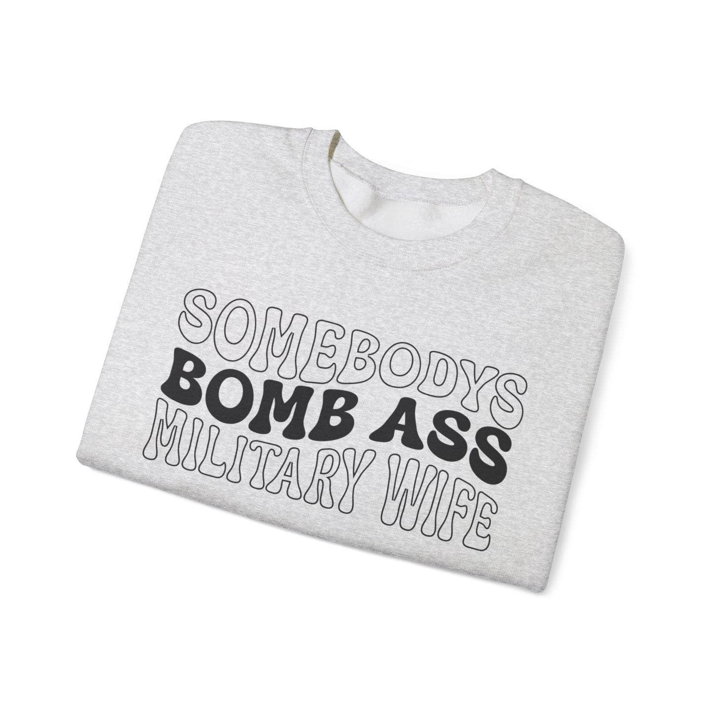 Bomb Ass Wife Crewneck