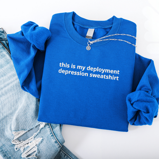 Deployment Depression Embroidered Crewneck Royal Blue