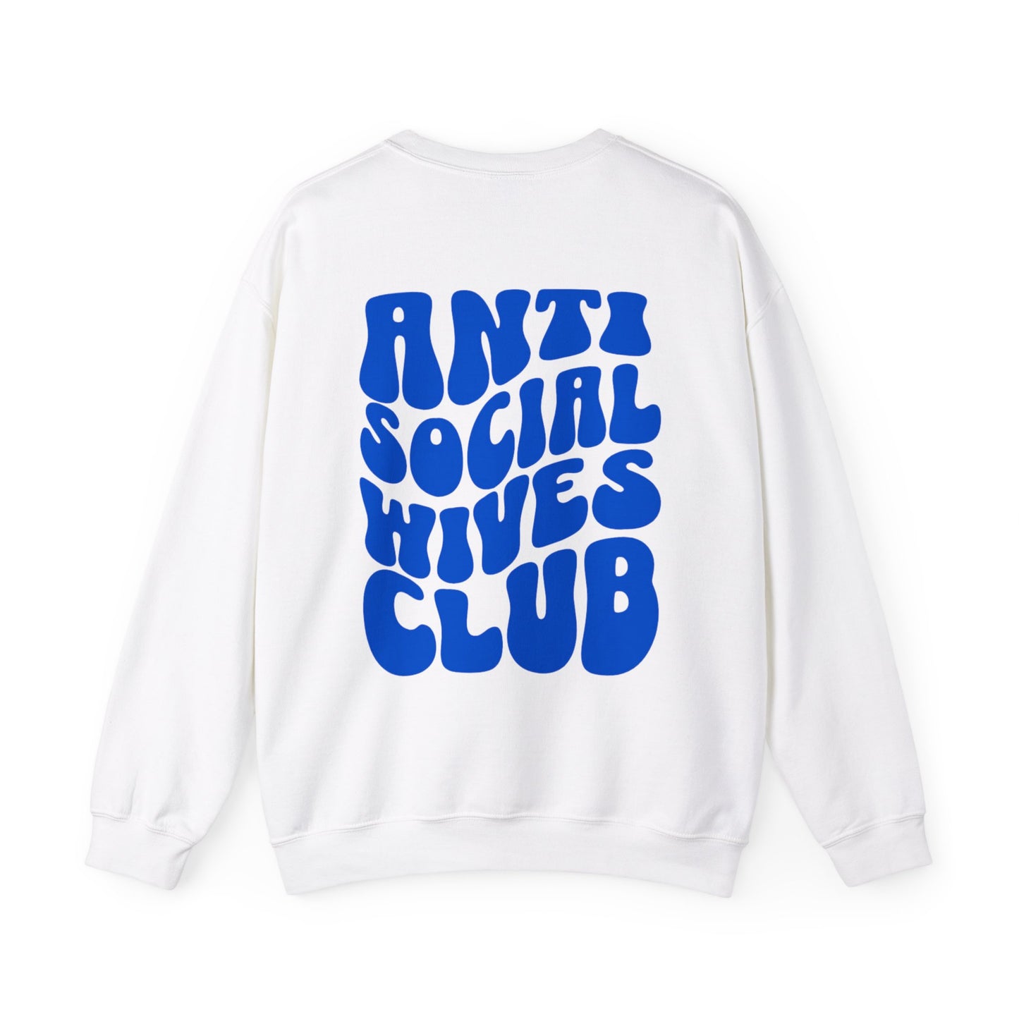 Anti- Social Crewneck Sweatshirt