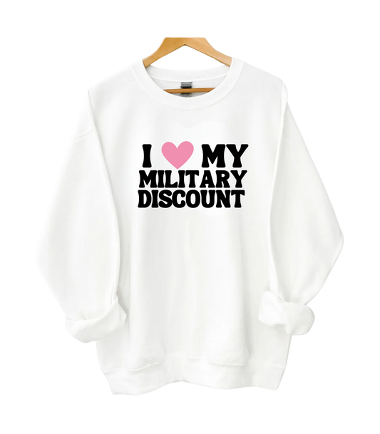 <3 My Military Discount Crewneck