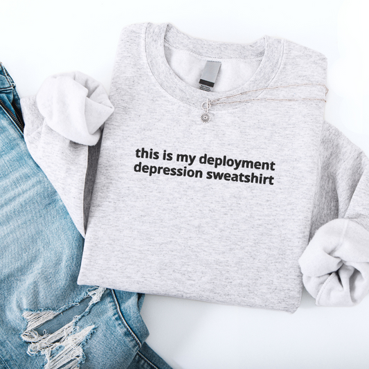 Deployment Depression Embroidered Crewneck Ash