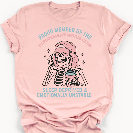 Deployment Wives Club Tee