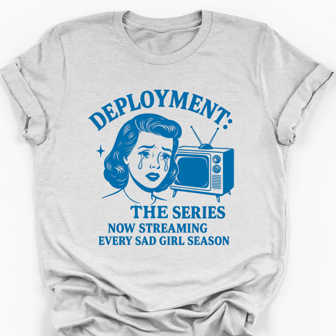 Deployment: The Series Tee