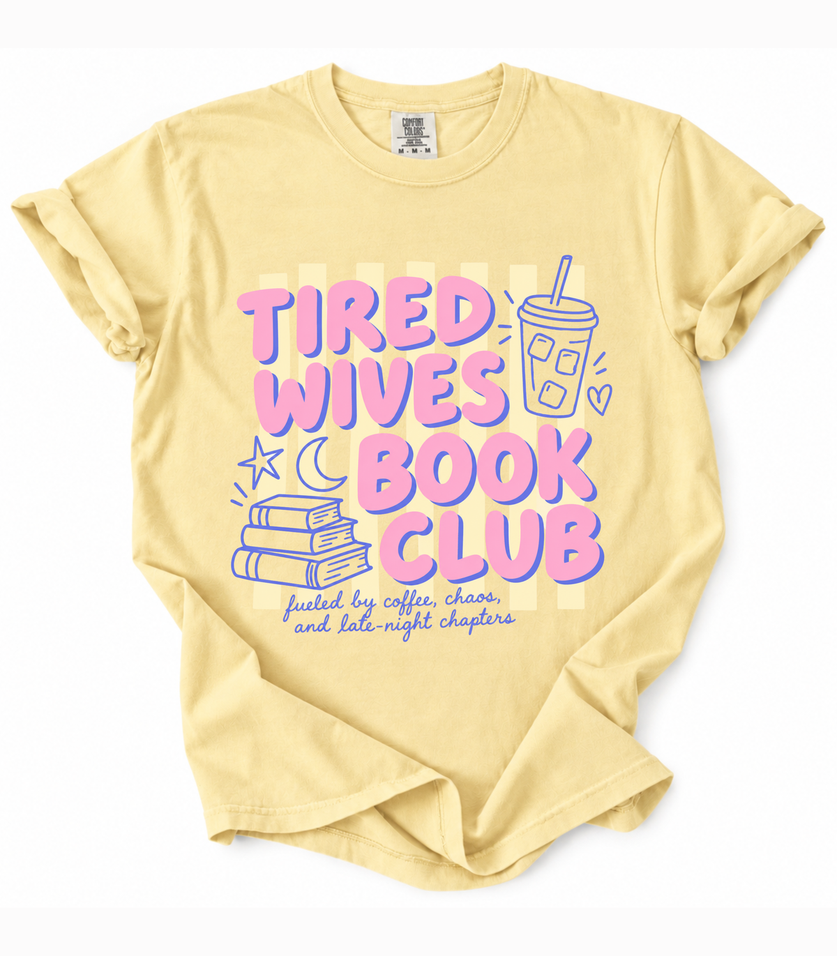 Tired Wives Book Club Tee