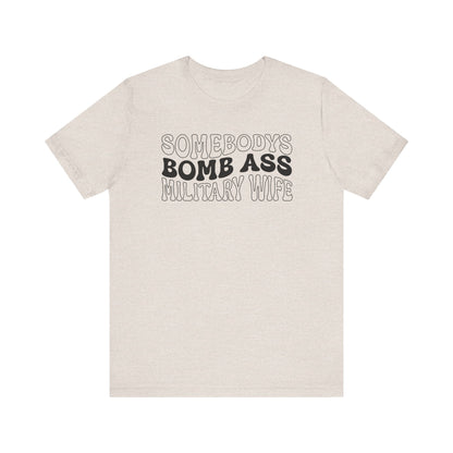 Bomb Ass Wife Tee