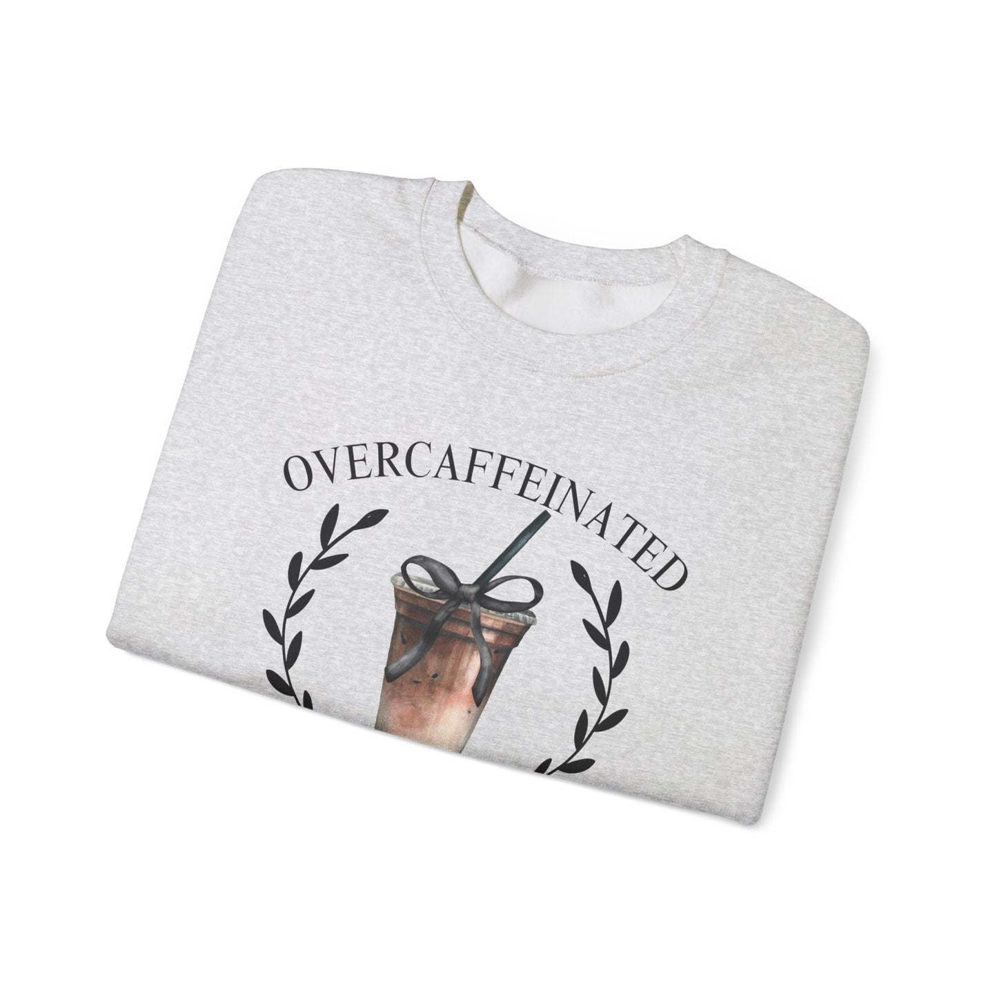 Over Caffeinated Wives Club Crewneck