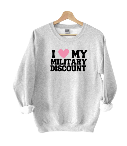 <3 My Military Discount Crewneck