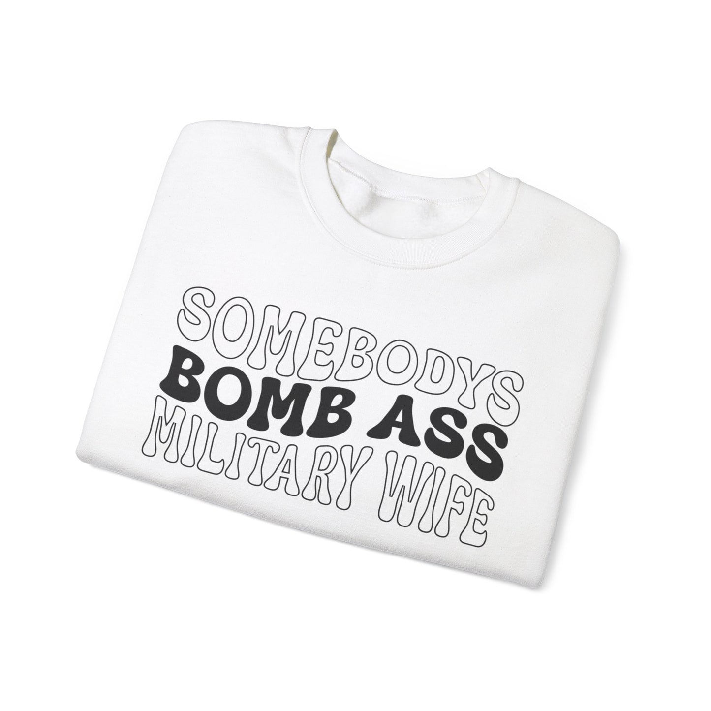 Bomb Ass Wife Crewneck