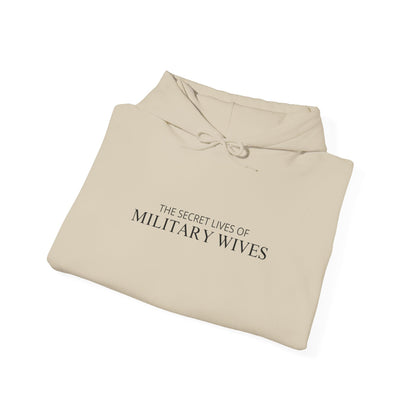 Secret Lives of Military Wives Hoodie