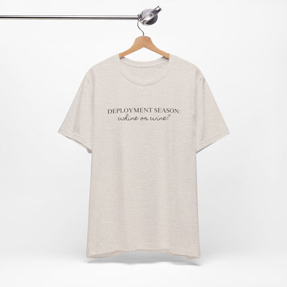 Deployment Season Tee