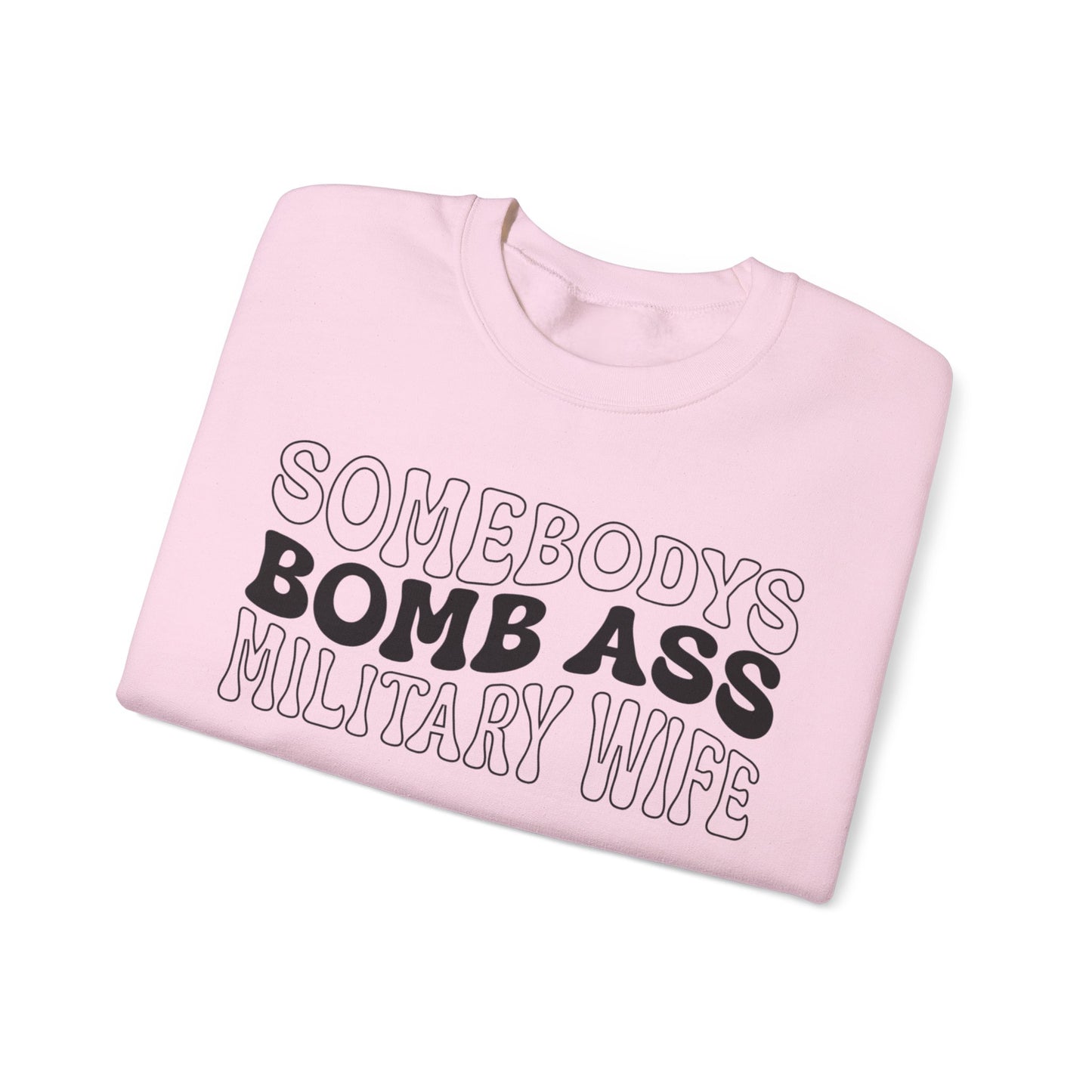 Bomb Ass Wife Crewneck