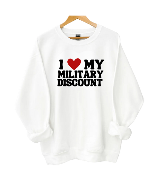 <3 My Military Discount Crewneck