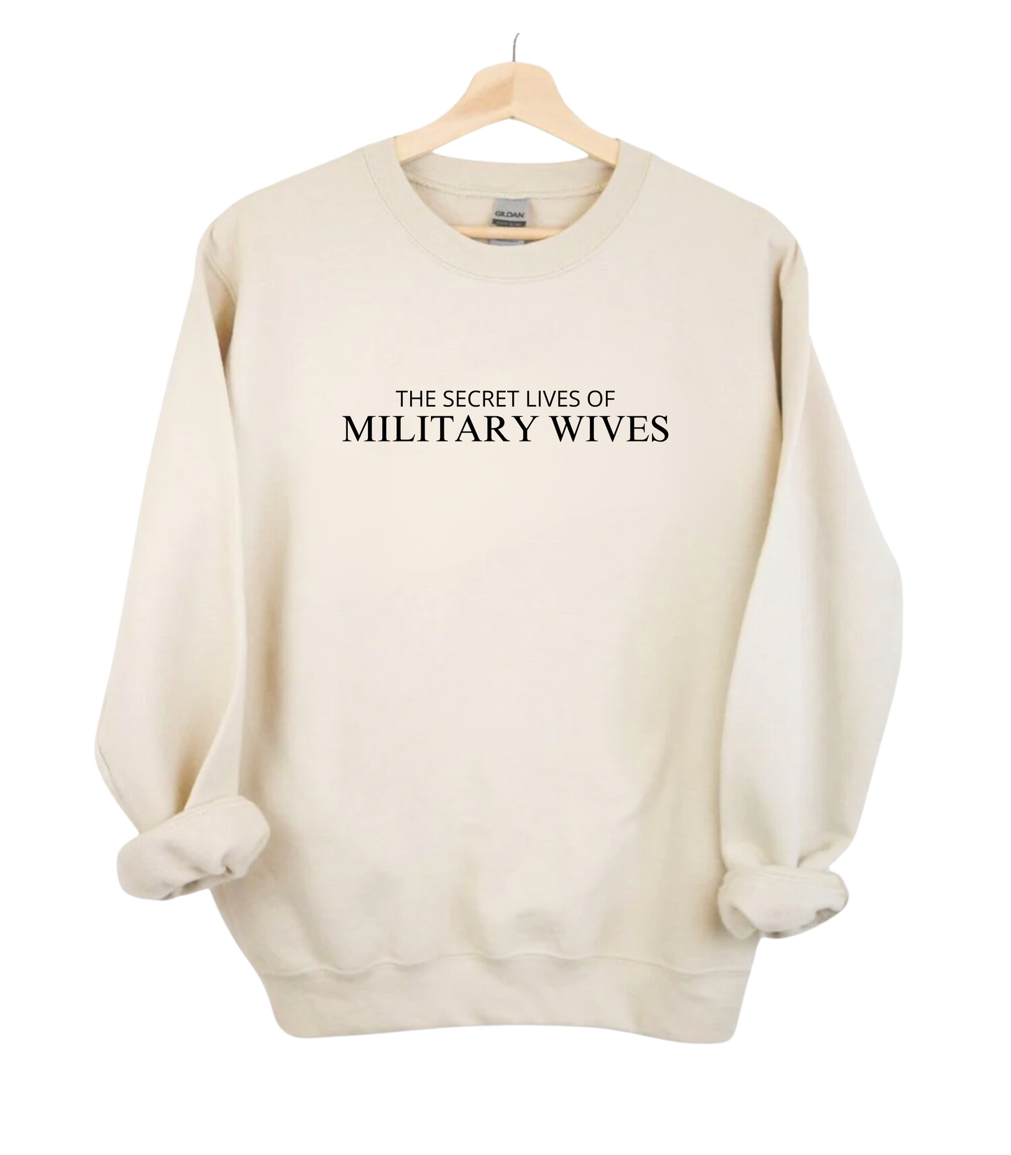 The Secret Lives of Military Wives Crewneck