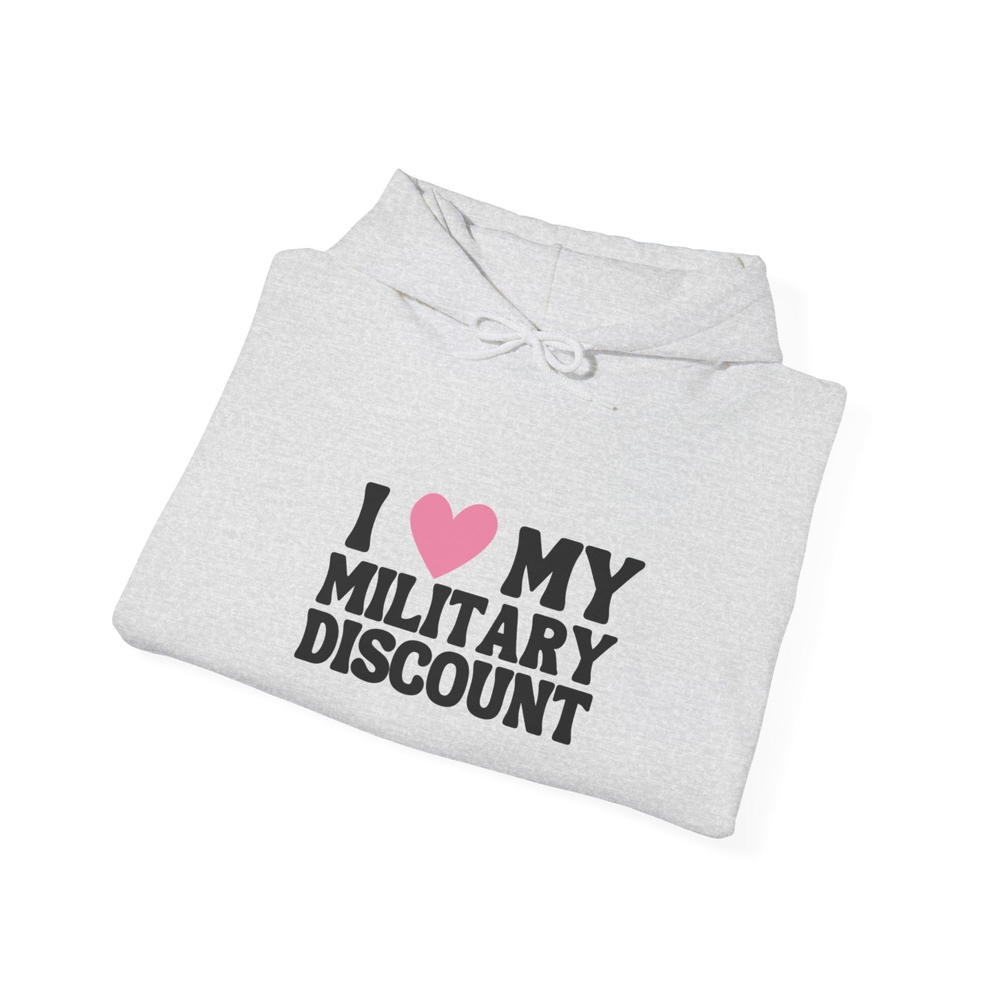 I <3 My Military Discount Hoodie