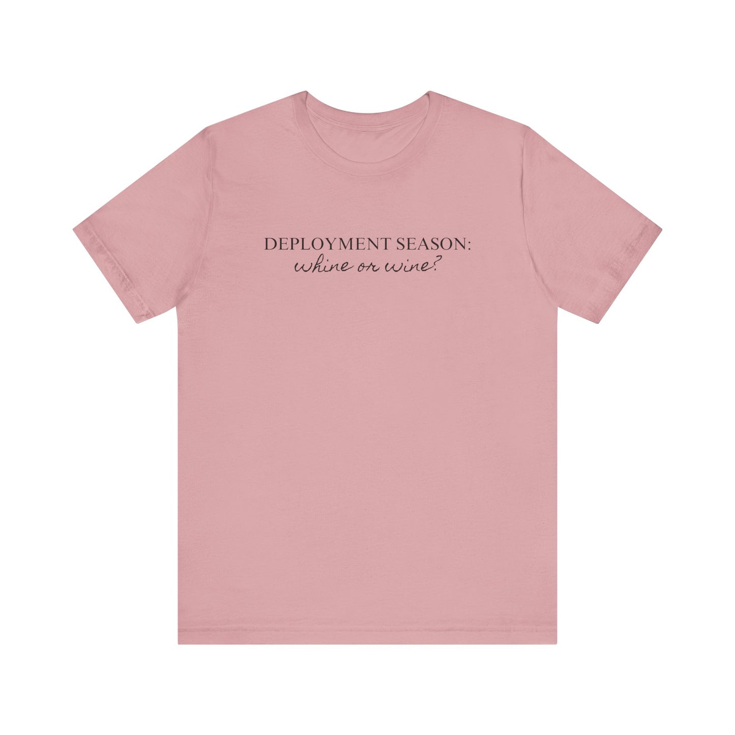 Deployment Season Tee