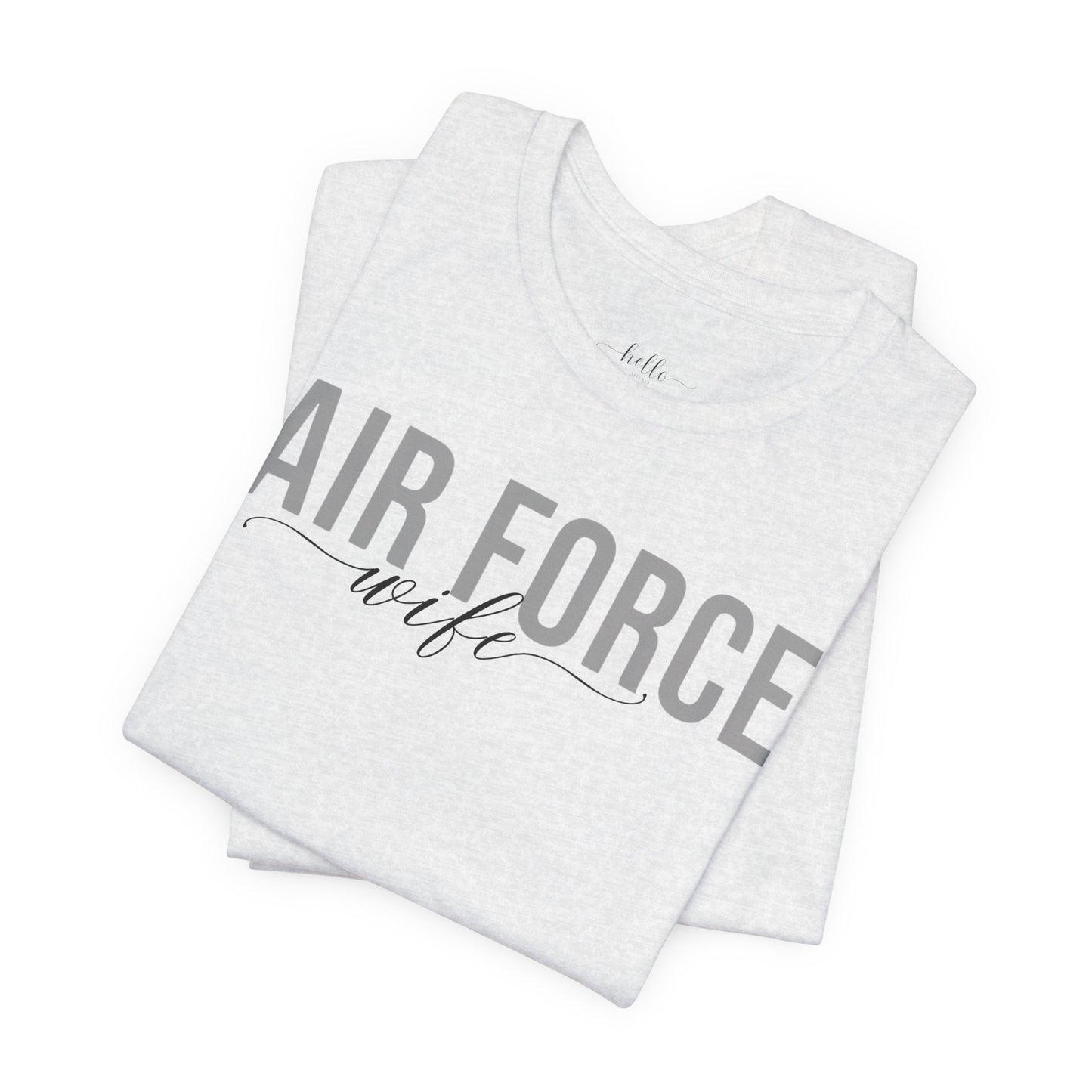 Air Force Wife Tee