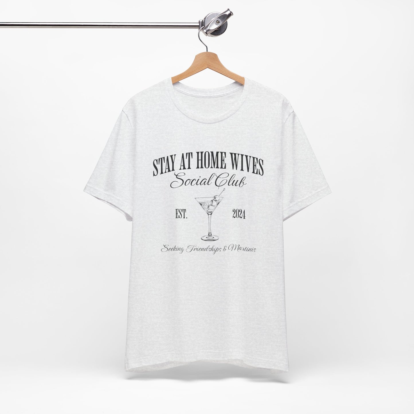 Stay at Home Wives Club Tee