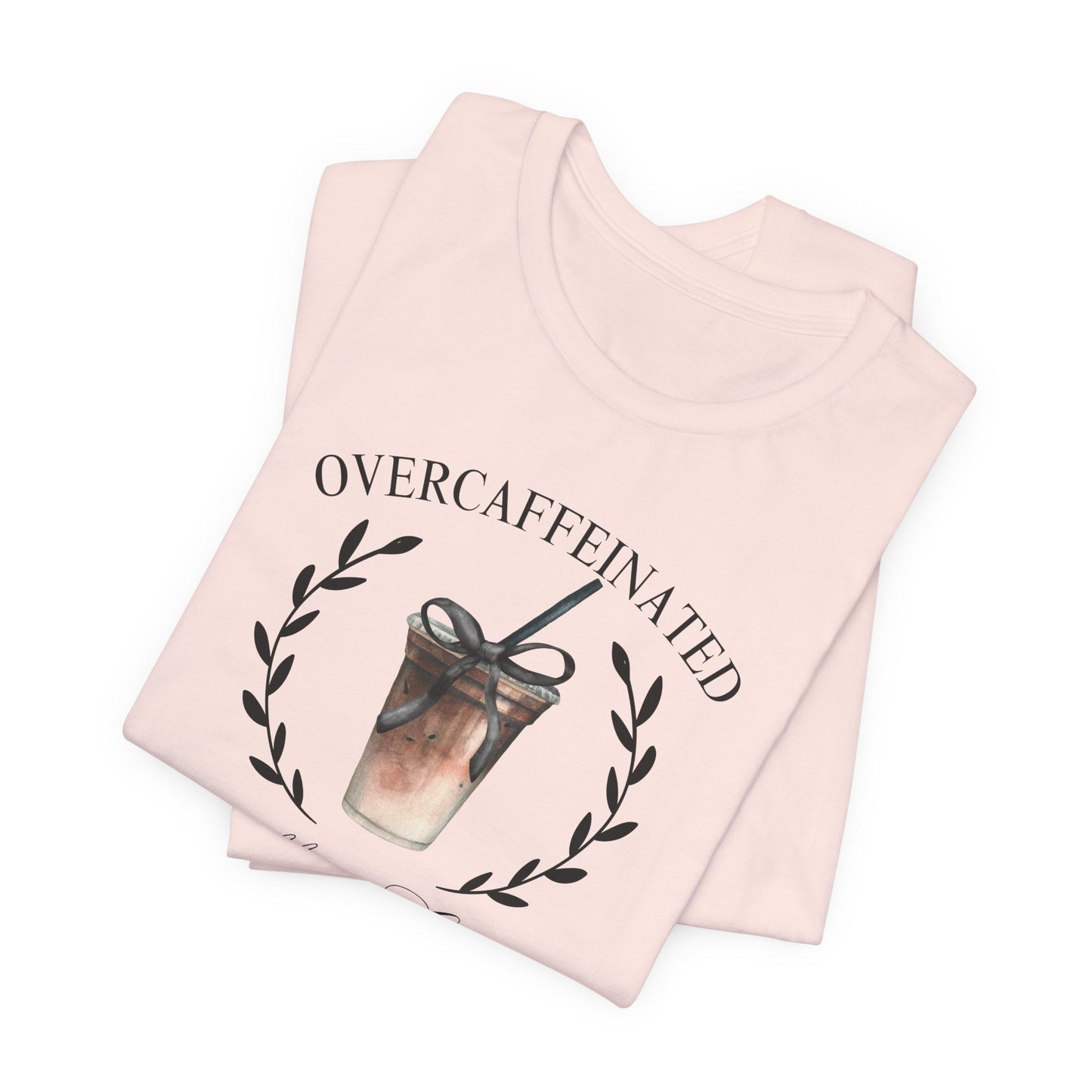 Over Caffeinated Moms Club Tee