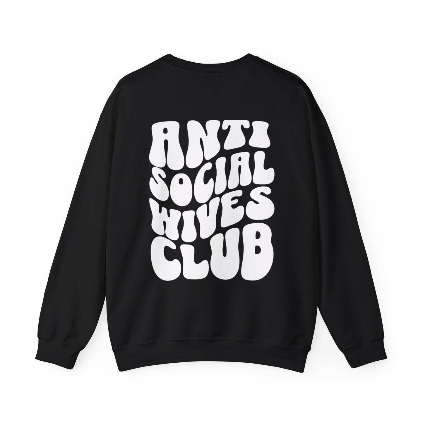 Anti- Social Crewneck Sweatshirt