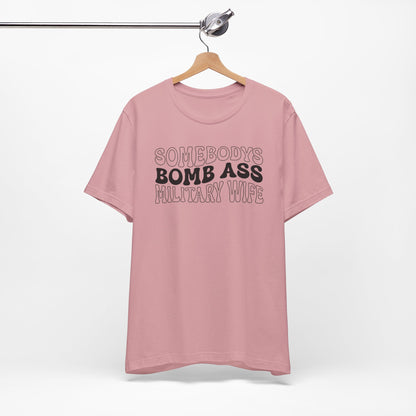 Bomb Ass Wife Tee