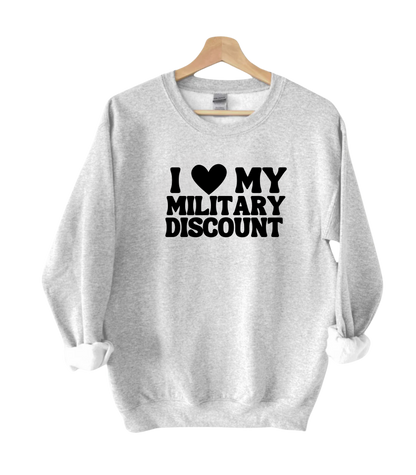 <3 My Military Discount Crewneck