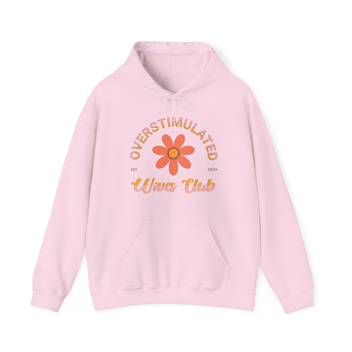 Overstimulated Wives Club Hoodie