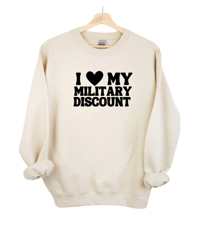 <3 My Military Discount Crewneck