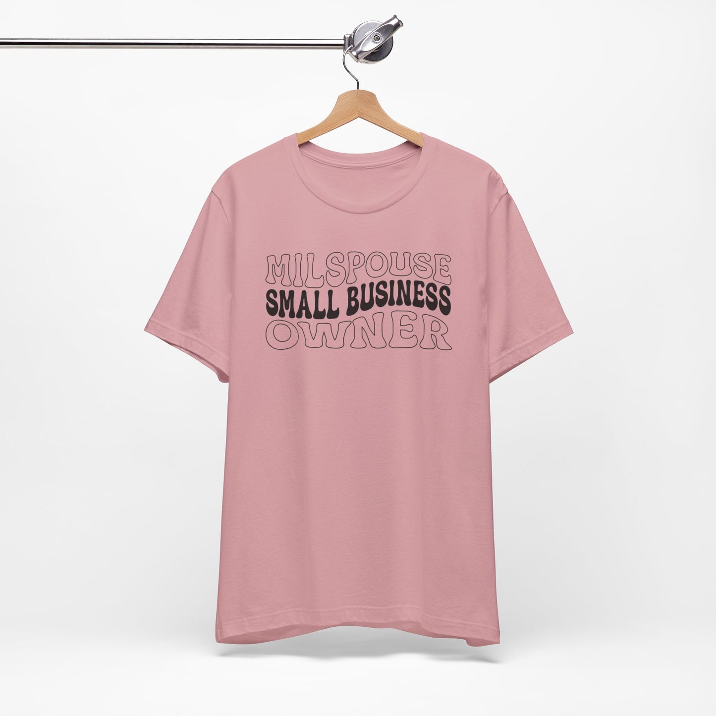 Milspouse Small Business Owner Tee