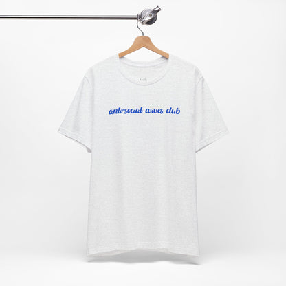 Anti Social Wives Club Tee