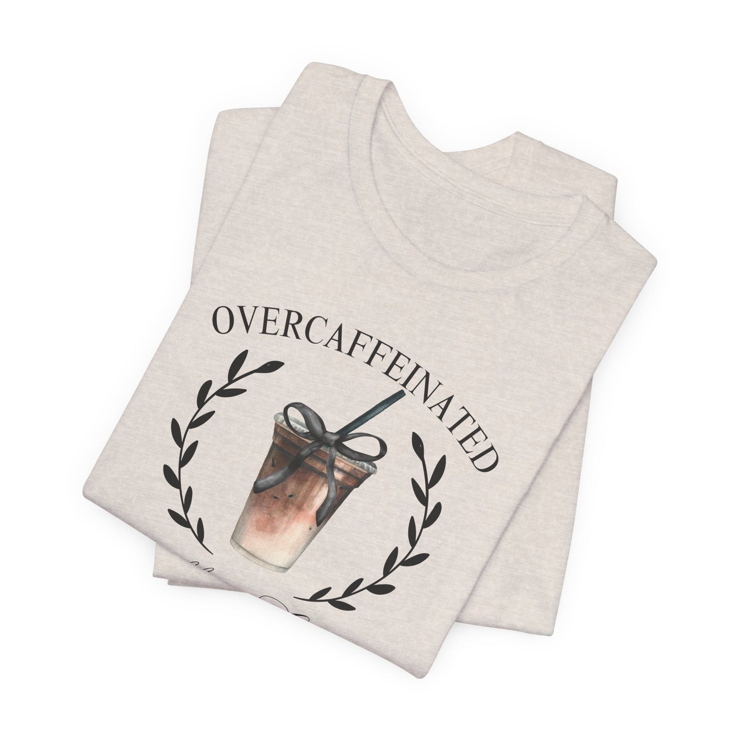 Over Caffeinated Moms Club Tee