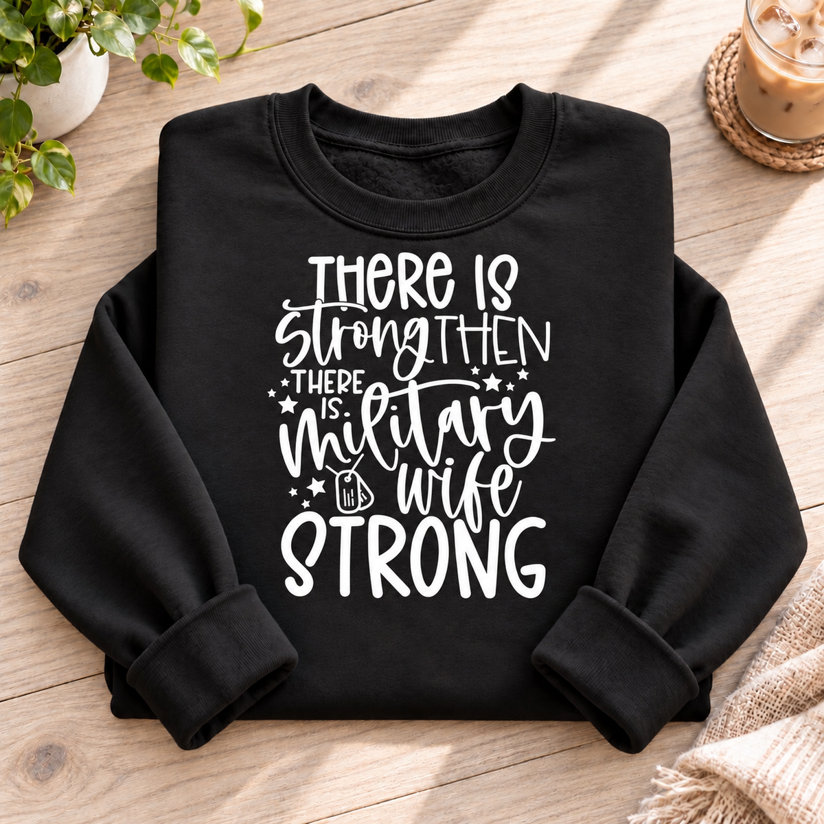 MilWife Strong Crewneck