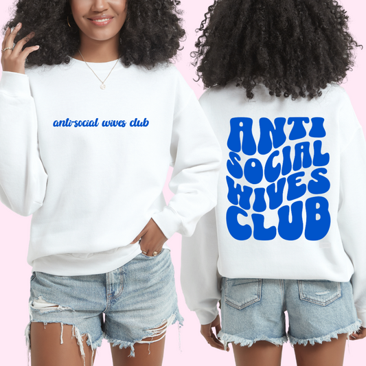 Anti- Social Crewneck Sweatshirt