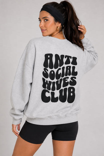 Anti- Social Crewneck Sweatshirt