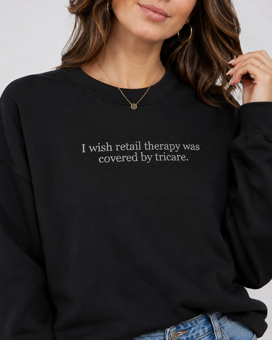 Retail Therapy Embroidered Crewneck