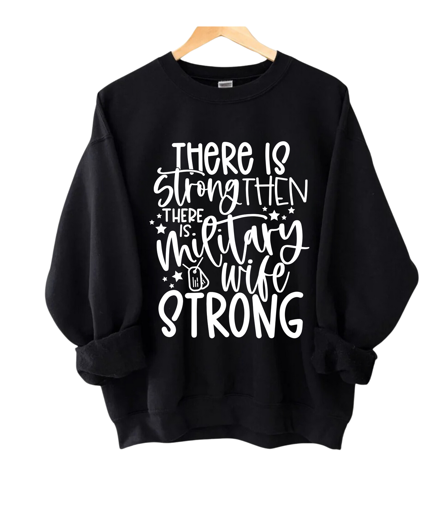 MilWife Strong Crewneck