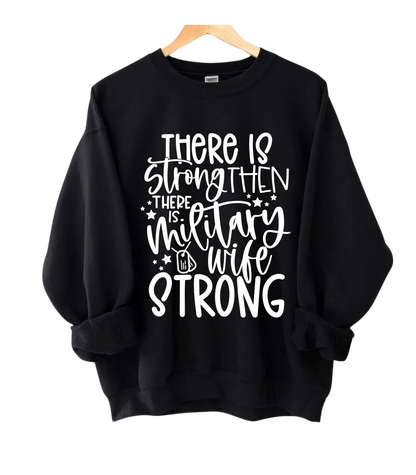 MilWife Strong Crewneck